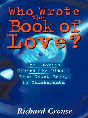 cover image of Who Wrote the Book of Love?